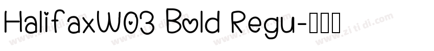 HalifaxW03 Bold Regu字体转换